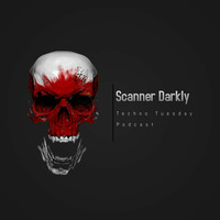 Scanner Darkly - Techno Tuesdays 044 - The Seed Mix by Dj Sinestro