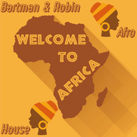 Welcome To Africa by Bart