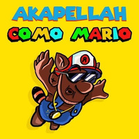 Como Mario - Akapellah [FLIP] by Rainer
