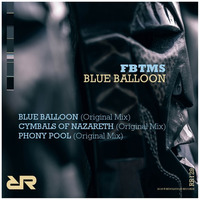 RR129 : FBTMS - Blue Balloon (Original Mix) by REVOLUCIONRECORDS