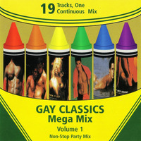 GAY CLASSICS MEGA MIX - VOLUME 1 (non-stop party mix) high energy eurobeat italo disco electro 80s by RETRO DISCO Hi-NRG