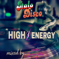 Italo Disco High Energy 2017 - Mixed by Smoker Smile Joker [New Generation Dance] by RETRO DISCO Hi-NRG