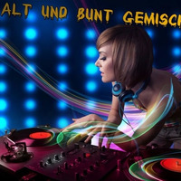 ALT UND BUNT GEMISCHT 5.Neu 2017.DJ Shorty 44. by Bernd Puhle DJ Shorty 44  radio67.de und laut.fm/radio67