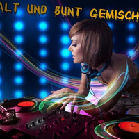ALT UND BUNT GEMISCHT 6.Neu 2017.DJ Shorty 44. by Bernd Puhle DJ Shorty 44  radio67.de und laut.fm/radio67