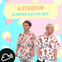 Summer House 2018 mixed by ASTEROID EDMTRACKLIST.COM by dudetracklist