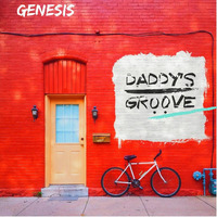 Genesis #222 - Daddy's Groove Official Podcast EDMTRACKLIST.COM by dudetracklist