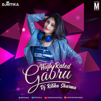 High Rated Gabru (Remix) - DJ Ritika Sharma by MP3Virus Official