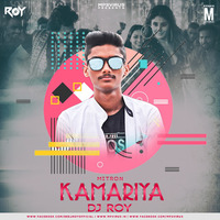Kamariya (Mitron) - DJ Roy by MP3Virus Official