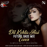 Dil Kihta Hai (Future Bass Mix) Dj Amy X Dj Voltx  by Remixmaza Music
