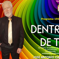 DENTRO DE TI Programa 195 by Carrasco Media