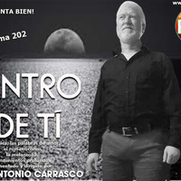 DENTRO DE TI Programa 202 by Carrasco Media