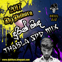 2017 - Durin Hinda Thabla Spd Mix - Dj Dilhara - DEVIL DJZ.mp3 by DJ Dilhara
