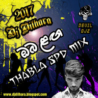 2017 - Oba Langa Thabla Spd Mix - Dj Dilhara - DEVIL DJZ.mp3 by DJ Dilhara