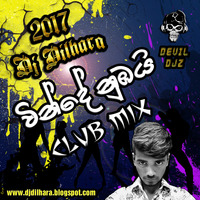 2017 - Vinde Nubai Club Mix - Dj Dilhara - DEVIL DJZ.mp3 by DJ Dilhara