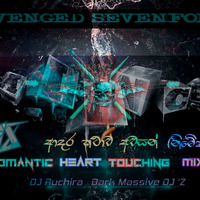2D18 ආදර කථාව අවසන් (නිමේෂ) Romantic Heart Touching  Mixtap - DJ Ruchira ®  Dark Massive DJ 'Z™ by Ruchira Jay Remix