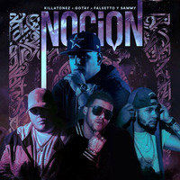 [96]- Nocion-  Killatonez Ft. Gotay El Autentiko Y Sammy y Falsetto - ¡Junio! - ¡2018! - [[DJ LINCER]].mp3 by Dj LINCER 2018