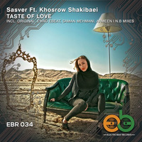 Sasver Ft. Khosrow Shakibaei - Taste Of Love (Emad EBEAT Remix) Preview by Emad EBEAT