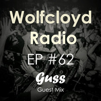 Wolfcloyd Radio #62 Guest Mix: Guss by Devilcloyd