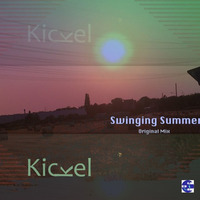Swinging Summer - Original Mix by Martin Kickel