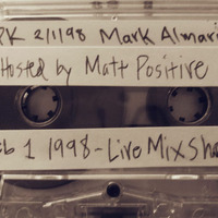 Mark Almaria Live On WHPK (Feb 1, 1998) - hosted by Matt Positive by Matt Positive