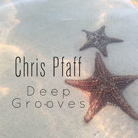 Deep Grooves-Going Deeper by DJChrisPfaff