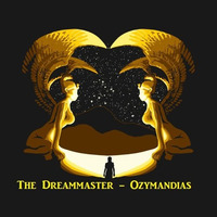 The Dreammaster - Ozymandias by The Dreammaster