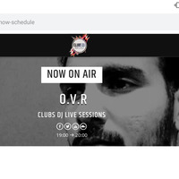 Clubs Dj Live Radioshow October Session 021 - O.V.R by NuArk