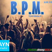 BPM-Programa324-Temporada9 (14-09-2018) by DanyMix