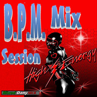 BPM Mix Session Septiembre 2018 (DJ set 36) by DanyMix
