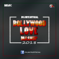 Bollywood Love Mashup  (DVJ MYK) by Ratio Music India
