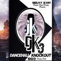 DANCEHALL KNOCKOUT 3 TBT EDITION by deejay kahu