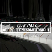 SLOW WALTZ - Are You Lonesome Tonight (Instrumental 29BPM) remix Hantos Djay by Hantos Djay (Official)