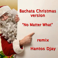 No Matter What - The Baseball [Boyzone] (Bachata Version) remix Hantos Djay by Hantos Djay (Official)