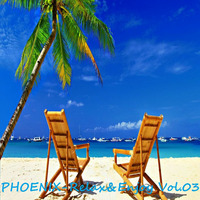 Relax&Enjoy Vol.03 by PHOENIX
