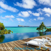 Relax&Enjoy Vol. 02 by PHOENIX