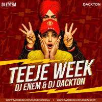 Teeje Week (Remix) DJ Enem &amp; DJ Dackton by DJ Dackton