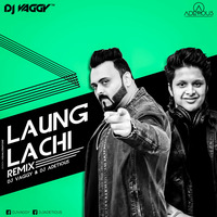 Laung Lachi - DJ Vaggy x DJ Adetious Mix by DJ Vaggy