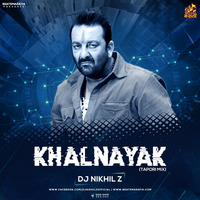 Khalnayak (Tapori Mix) - DJ Nikhil Z by Beats Marathi