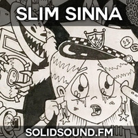 SLIM SINNA's DnB & jungle mix on Solid Sound FM by Solid Sound FM