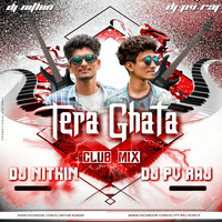 TERA GHATA CLUB MIX DJ PV RAJ × DJ NITHIN by PV RAJ MUSICS