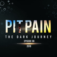 The Dark Journey Episode 8 by Pit Pain