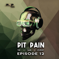 The Dark Journey Episode 12 by Pit Pain