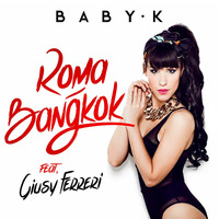 Baby K Ft Trinity Jay- Roma - Bangkok (Official Track) by Trinity Jay