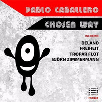 Pablo Caballero - Chosen Way (Tropar Flot Remix) by Tropar Flot