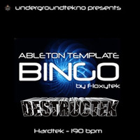 DesTrucTeK - Bingo - (ABLETON TEMPLATE) by DesTrucTeK