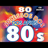 Seleção Sucessos dos Anos 80 by Brazil Downloads 1