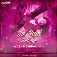 Jo Haal Dil Ka - Akash Meshram Remix by Akash Meshram Remix