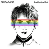 RESTAURAT0R - One World One Music by RESTAURAT0R