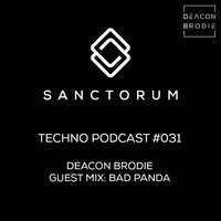 Sanctorum Techno Podcast #031 by Sanctorum