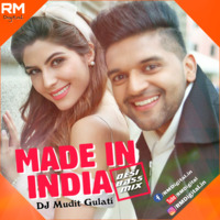 Made In India (Desi Bass Mix) - DJ Mudit Gulati by ReMixZ.info